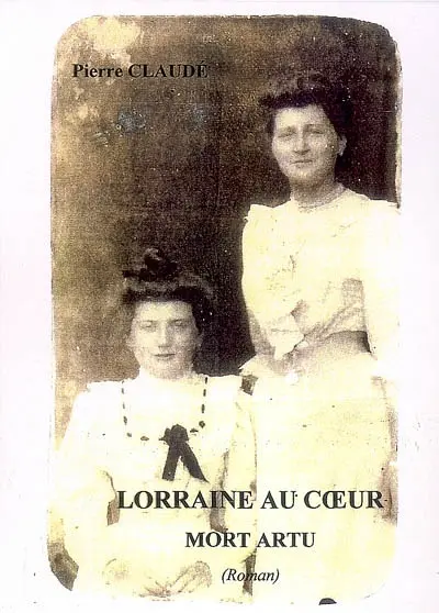 Lorraine au coeur, mort Artu