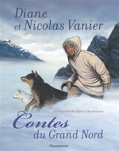 Contes du Grand Nord