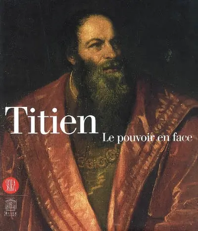 Titien, le pouvoir en face