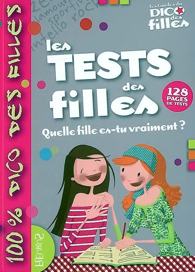 Les tests des filles : quelle fille es-tu vraiment ?