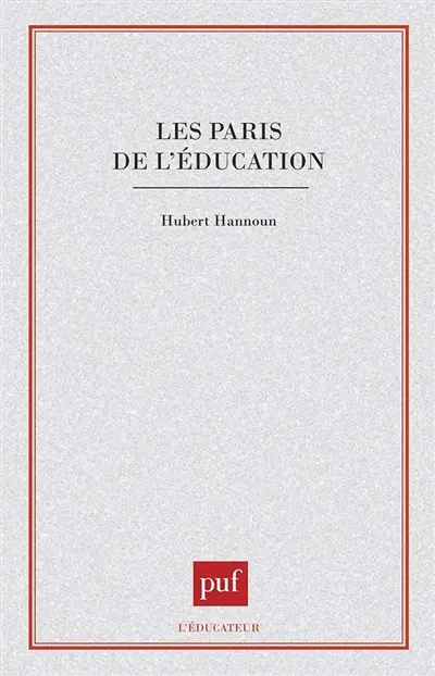 Les paris de l'éducation