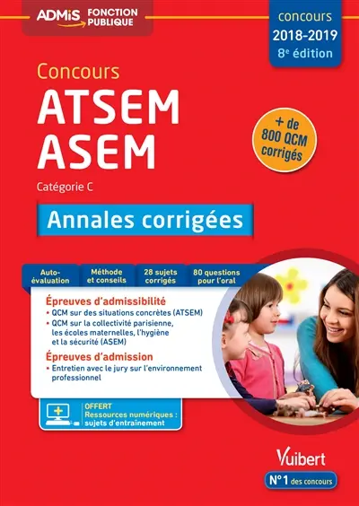 ATSEM, ASEM, concours 2018-2019 : catégorie C : annales corrigées
