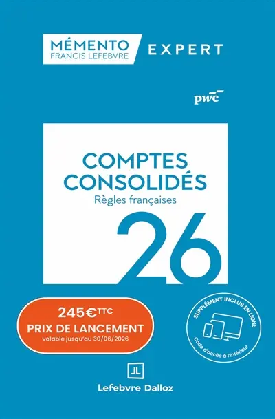 Comptes consolidés : règles françaises : 2026