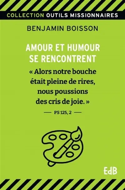 Amour et humour se rencontrent