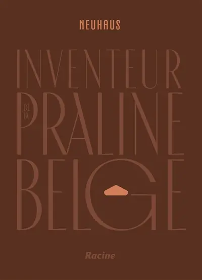 Neuhaus : inventeur de la praline belge