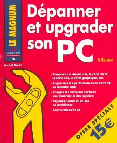 Dépanner et upgrader son PC