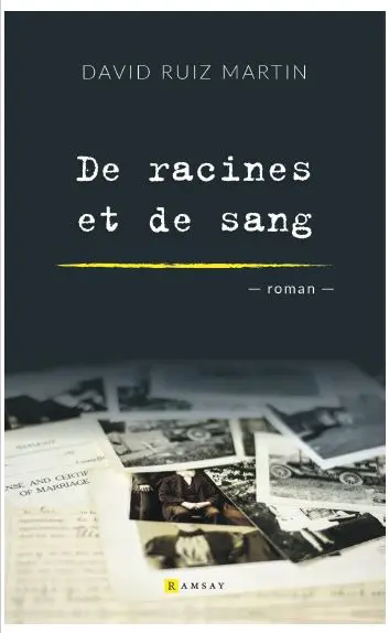 De racines et de sang