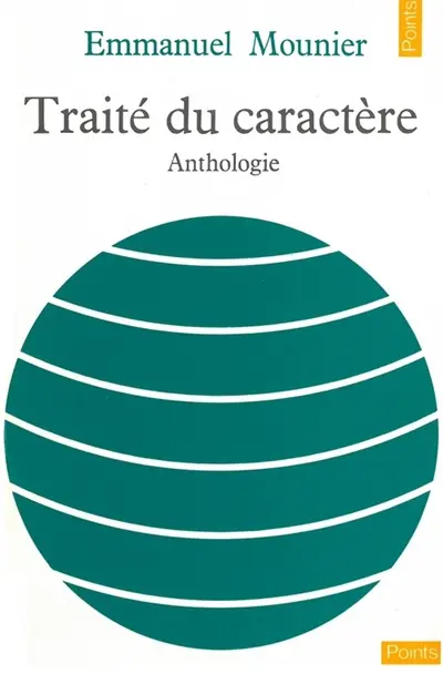 Traité du caractère : anthologie