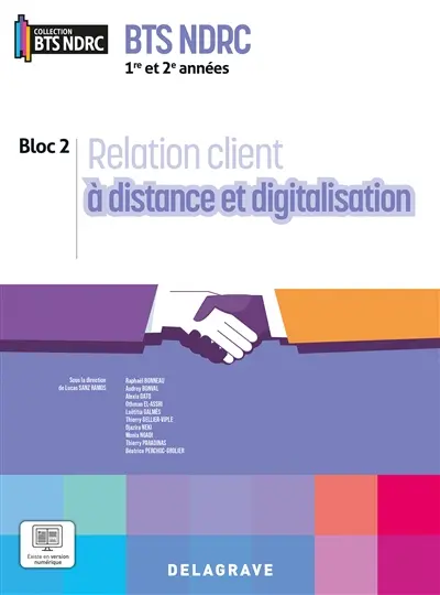 Relation client à distance et digitalisation, BTS NDRC 1re et 2e années : bloc 2