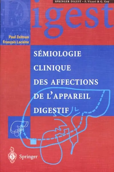 Sémiologie clinique des affections de l'appareil digestif