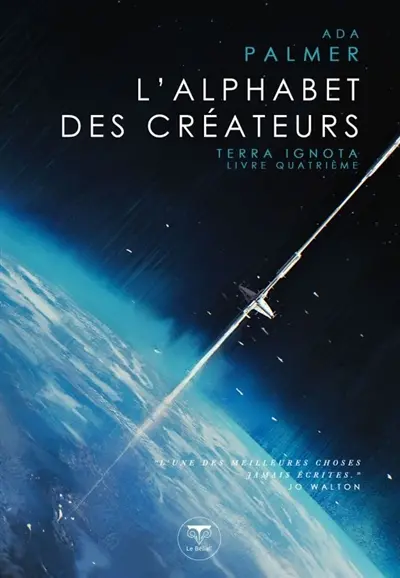 Terra ignota. Vol. 4. L'alphabet des créateurs