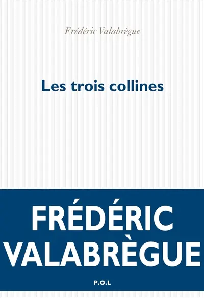 Les trois collines