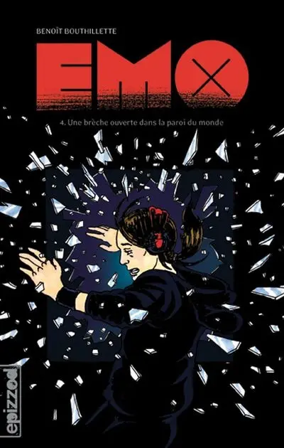 Une brèche ouverte dans la paroi du monde 4