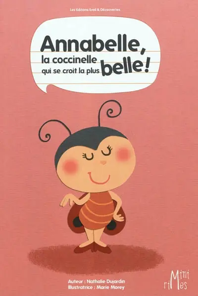 Annabelle, la coccinelle qui se croit la plus belle !