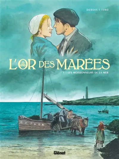 L'or des marées. Vol. 1. Les moissonneurs de la mer