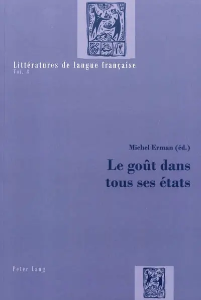 Le goût dans tous ses états