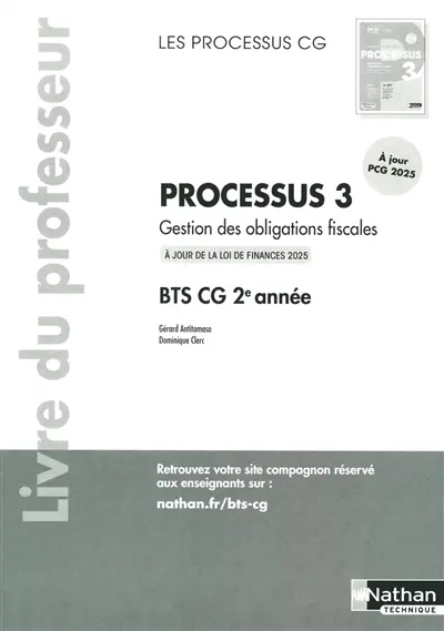 Processus 3, gestion des obligations fiscales BTS CG 2e année : livre du professeur