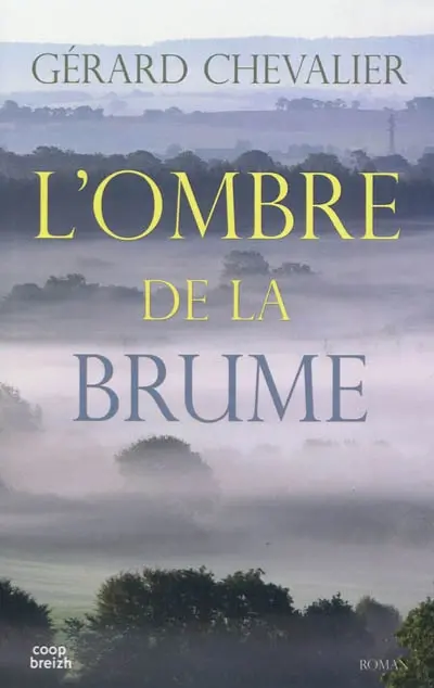L'ombre de la brume