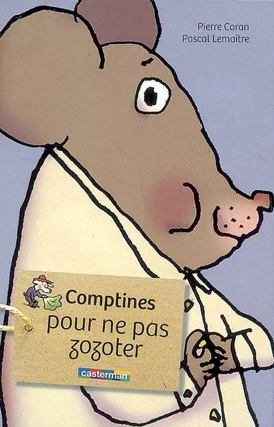 Comptines pour ne pas zozoter