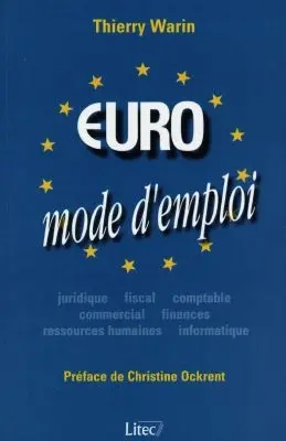 Euro, mode d'emploi