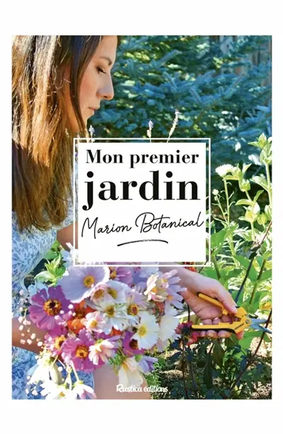 Mon premier jardin : Marion Botanical