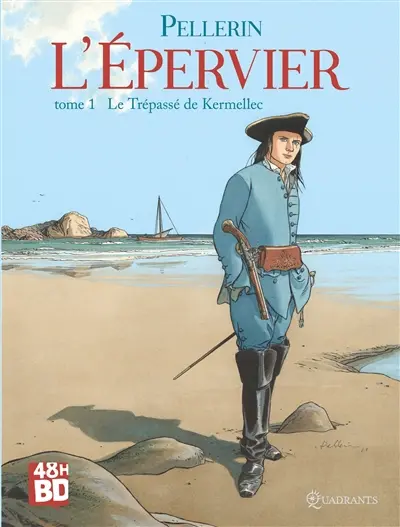 L'Epervier : 1er cycle. Vol. 1. Le trépassé de Kermellec (48 h BD 2026)