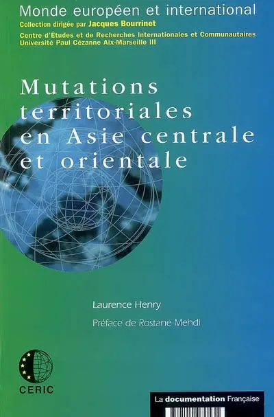Mutations territoriales en Asie centrale et orientale