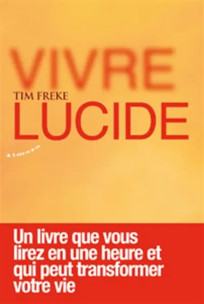 Vivre lucide