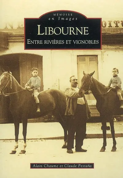 Libourne : entre rivière et vignobles