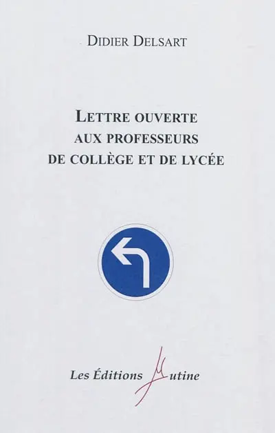 Lettre ouverte aux professeurs de collège et de lycée
