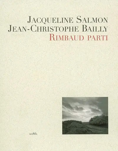 Rimbaud parti