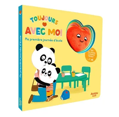 Toujours avec moi : ma première journée d'école