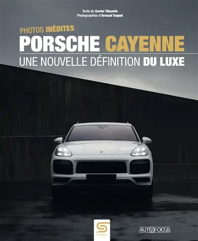 Porsche Cayenne : une nouvelle définition du luxe