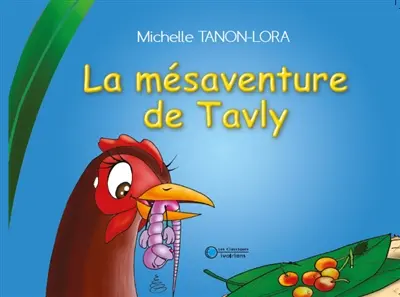 La mésaventure de Tavly