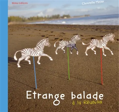 Etrange balade à La Réunion