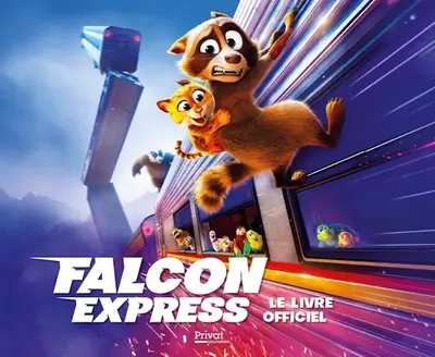 Falcon express : le livre officiel