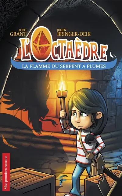 L'Octaèdre : la flamme du serpent à plumes