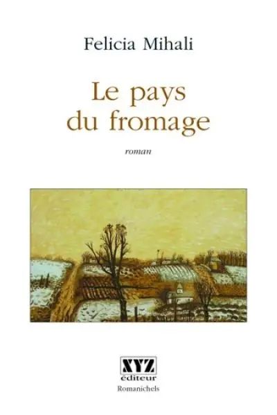 Le pays du fromage