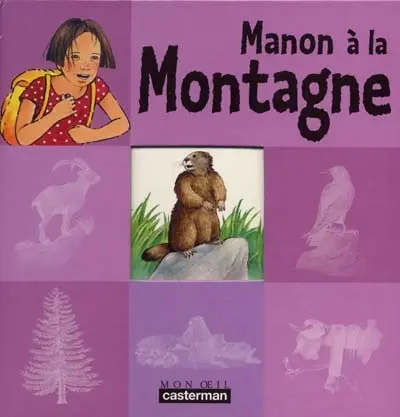 Manon à la montagne