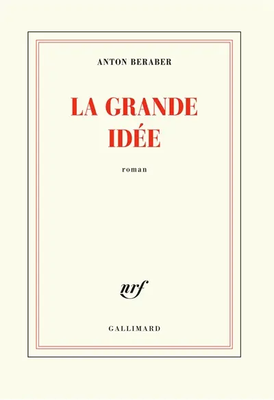 La grande idée