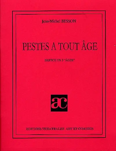 Pestes à tout âge