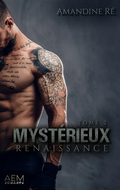 Mystérieux : Tome 2 : Rédemption: Dark romance