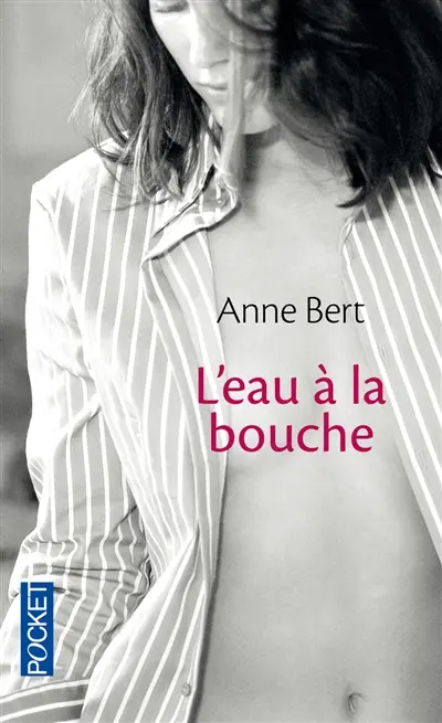 L'eau à la bouche