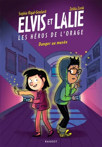 Elvis et Lalie, les héros de l'orage. Danger au musée