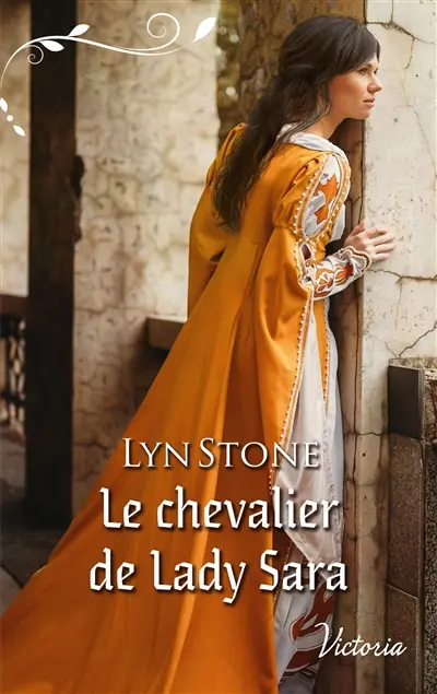 Le chevalier de lady Sara