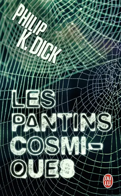 Les pantins cosmiques