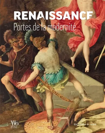 Renaissance : portes de la modernité