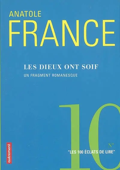 Les dieux ont soif : un fragment romanesque