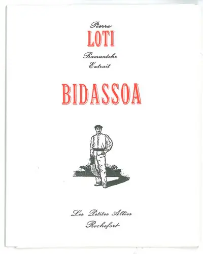 Bidassoa : Ramuntcho, extrait