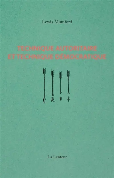 Technique autoritaire et technique démocratique